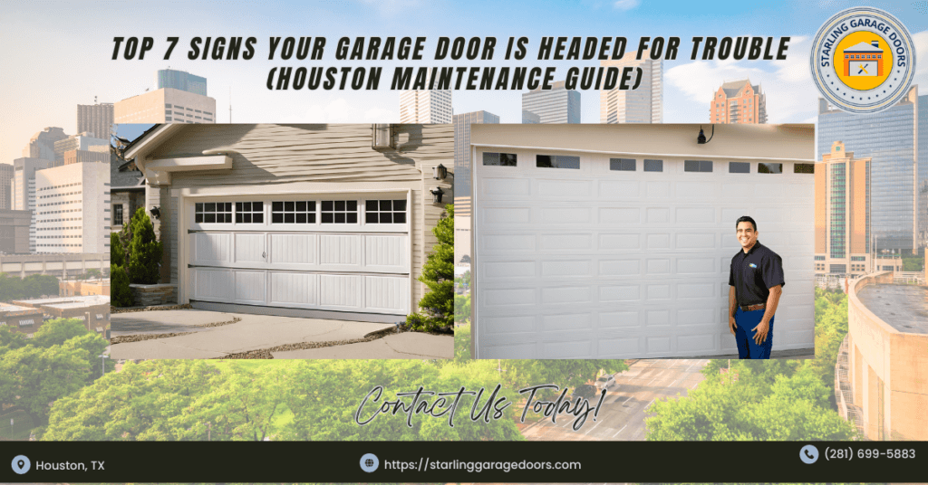 Top 7 Signs Your Garage Door Needs a Tune-Up Before It’s Too Late (Houston Tips) 2 garage door tune up