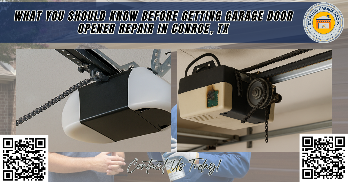 What You Should Know Before Getting Garage Door Opener Repair in Conroe, TX